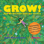 Book cover for Grow: How We Get Food from Our Garden