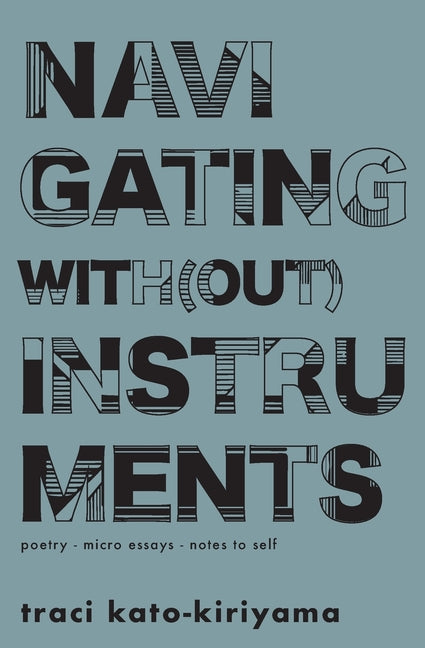 Book cover for Navigating With(out) Instruments
