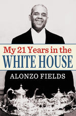 Book cover for My 21 Years in the White House
