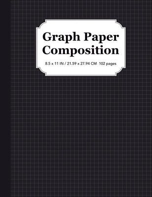 Book cover for Graph Paper Composition Notebook: Quad Ruled 5x5, Grid Paper for Students in Math and Science