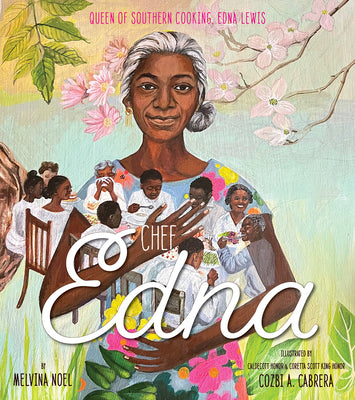 Book cover for Chef Edna: Queen of Southern Cooking, Edna Lewis