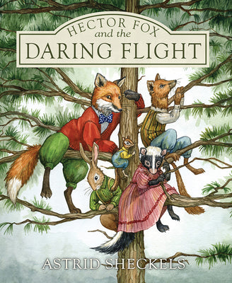 Book cover for Hector Fox and the Daring Flight