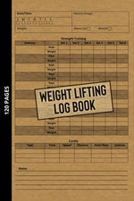 Book cover for Weight Lifting Log Book: Workout Journal for Beginners & Beyond, Fitness Logbook for Men and Women, Personal Exercise Notebook for Strength Tra