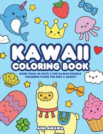 Book cover for Kawaii Coloring Book: More Than 40 Cute & Fun Kawaii Doodle Coloring Pages for Kids & Adults