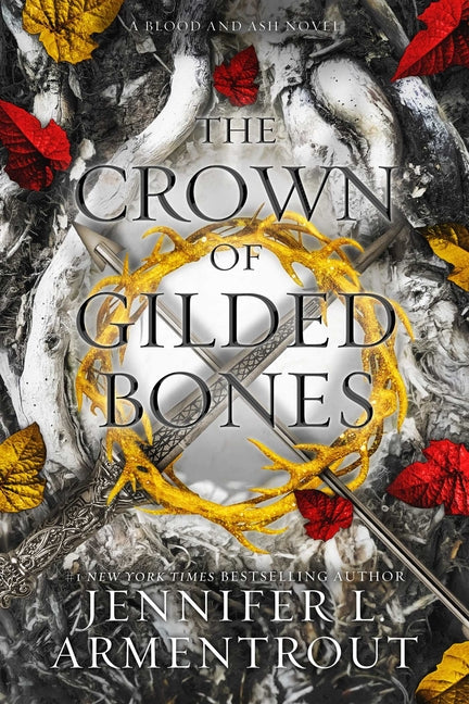 Book cover for Crown of Gilded Bones: A Blood and Ash Novel