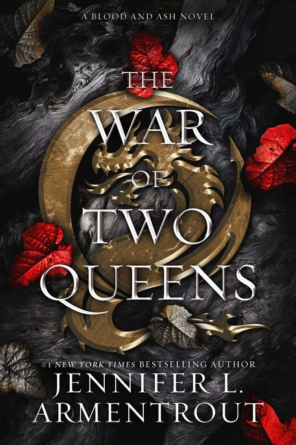 Book cover for War of Two Queens: A Blood and Ash Novel