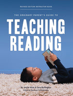 Book cover for Ordinary Parent's Guide to Teaching Reading, Revised Edition Instructor Book (Second Edition, Revised, Revised)