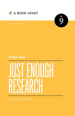 Book cover for Just Enough Research: Second Edition