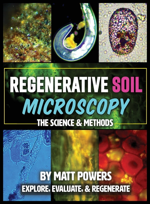 Book cover for Regenerative Soil Microscopy: The Science and Methods