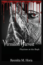 Book cover for Vermilion Harvest: Playtime at the Bagh