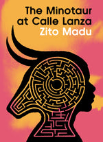 Book cover for The Minotaur at Calle Lanza