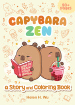 Book cover for Capybara Zen: A Story and Coloring Book