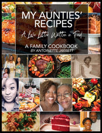 Book cover for My Aunties' Recipes: A Love Letter Written in Food