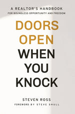 Book cover for Doors Open When You Knock: A Realtor's Handbook for Boundless Opportunity and Freedom