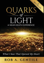 Book cover for Quarks of Light: A Near-Death Experience