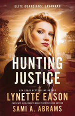Book cover for Hunting Justice: An Elite Guardians Novel