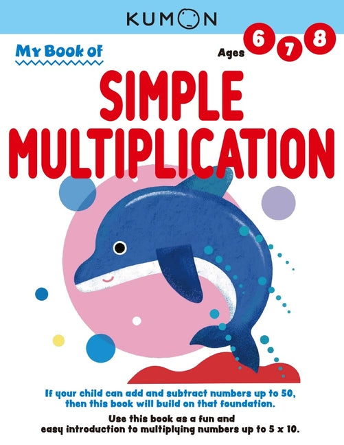Book cover for Kumon My Book of Simple Multiplication: Revised Ed (Revised)