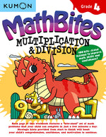 Book cover for Kumon Math Bites: Grade 4 Multiplication and Division-100 Bite-Sized Lessons to Improve Math Skills and Confidence!
