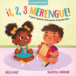 Book cover for ¡1, 2, 3 Merengue!: English-Spanish Instruments & Sounds Book