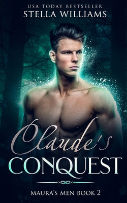 Book cover for Claude's Conquest: Maura's Men Book 2