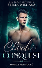 Book cover for Claude's Conquest: Maura's Men Book 2