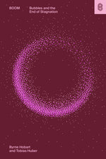 Book cover for Boom: Bubbles and the End of Stagnation