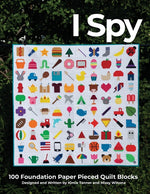 Book cover for I Spy 100 Foundation Paper Pieced Quilt Blocks