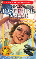 Book cover for Choose Your Own Adventure Spies: Josephine Baker