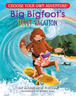Book cover for Big Bigfoot's Secret Vacation (Choose Your Own Adventure - Dragonlark)