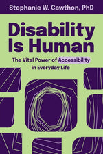 Book cover for Disability Is Human: The Vital Power of Accessibility in Everyday Life