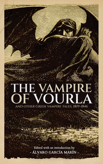 Book cover for Vampire of Vourla and Other Greek Vampire Tales, 1819-1846