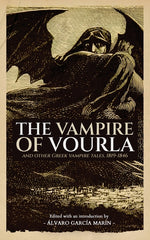 Book cover for Vampire of Vourla and Other Greek Vampire Tales, 1819-1846