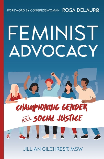 Book cover for Feminist Advocacy: 978-1-954493-75-9