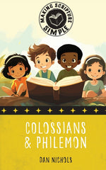 Book cover for Making Scripture Simple: Colossians & Philemon