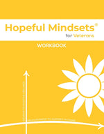 Book cover for Hopeful Mindsets for Veterans Workbook