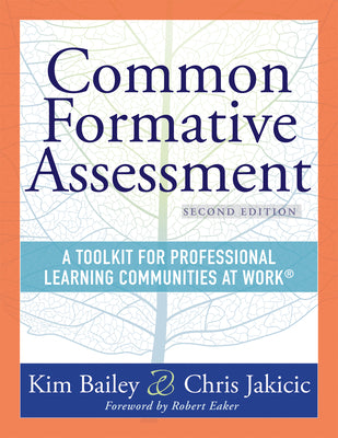 Book cover for Common Formative Assessment: A Toolkit for Professional Learning Communities at Work(r) Second Edition(harness the Power of Common Formative Assess