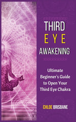 Book cover for Third Eye Awakening: Ultimate Beginner's Guide to Open Your Third Eye Chakra
