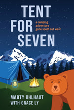 Book cover for Tent for Seven: A Camping Adventure Gone South Out West