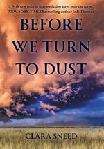 Book cover for Before We Turn To Dust