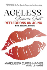 Book cover for Ageless Glamour Girls: Reflections on Aging