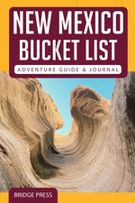 Book cover for New Mexico Bucket List Adventure Guide & Journal