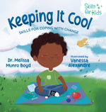 Book cover for Keeping It Cool: Skills for Coping with Change