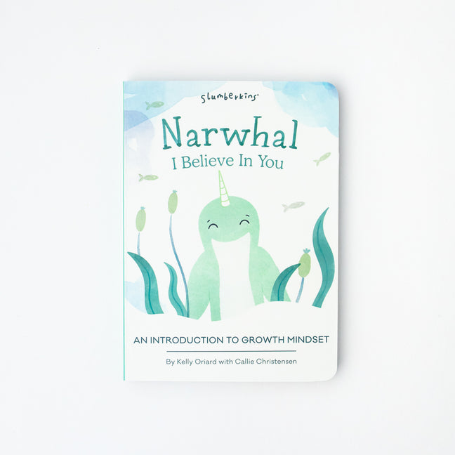 Book cover for Narwhal, I Believe in You: An Introduction to Growth Mindset