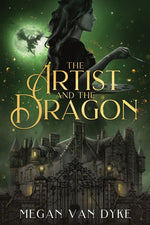 Book cover for Artist and the Dragon: A Sleeping Beauty fantasy romance retelling