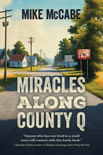 Book cover for Miracles Along County Q