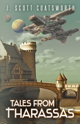 Book cover for Tales From Tharassas: Tharassas Cycle Book 0