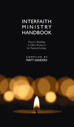 Book cover for Interfaith Ministry Handbook: Prayers, Readings & Other Resources for Pastoral Settings