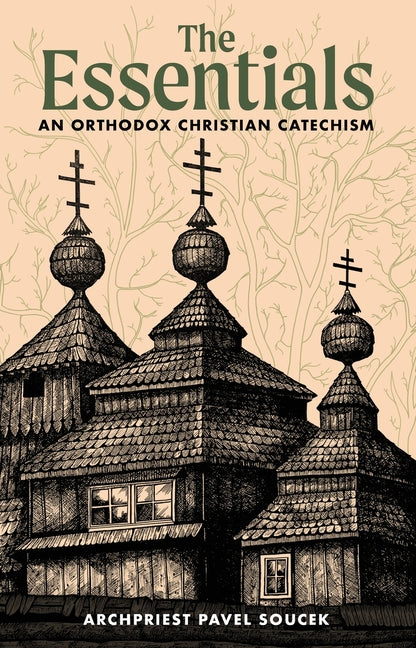 Book cover for Essentials: An Orthodox Christian Catechism