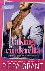 Book cover for Faking Cinderella: An Heiress in Disguise Romcom