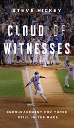 Book cover for Cloud of Witnesses: Encouragement for Those Still in the Race